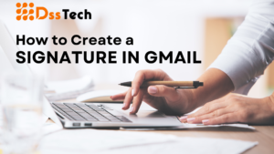 Read more about the article How to Create a Signature in Gmail: A Quick and Easy Step-by-Step Guide in 2023