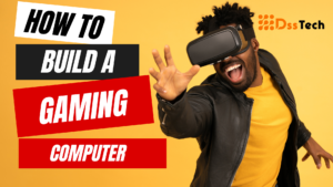 Read more about the article How to Build a Gaming Computer: The 30 Definitive Guide for Fast and Easy Success Today