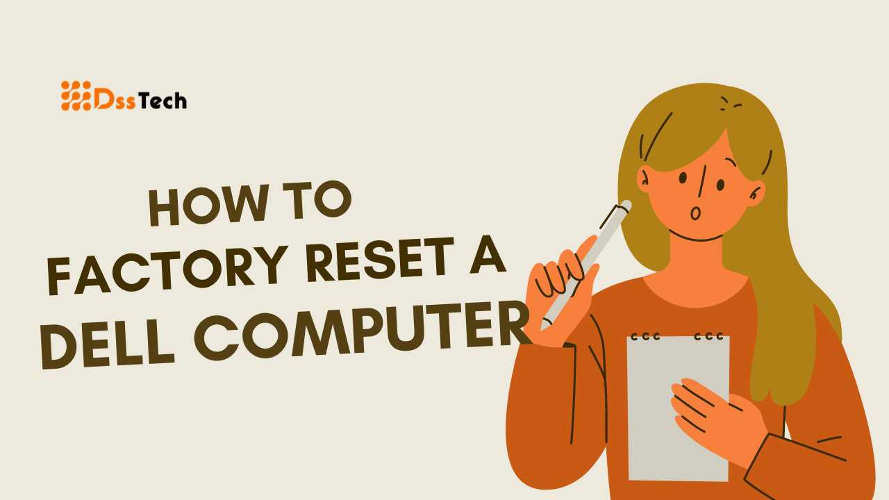 How To Factory Reset A Dell Computer
