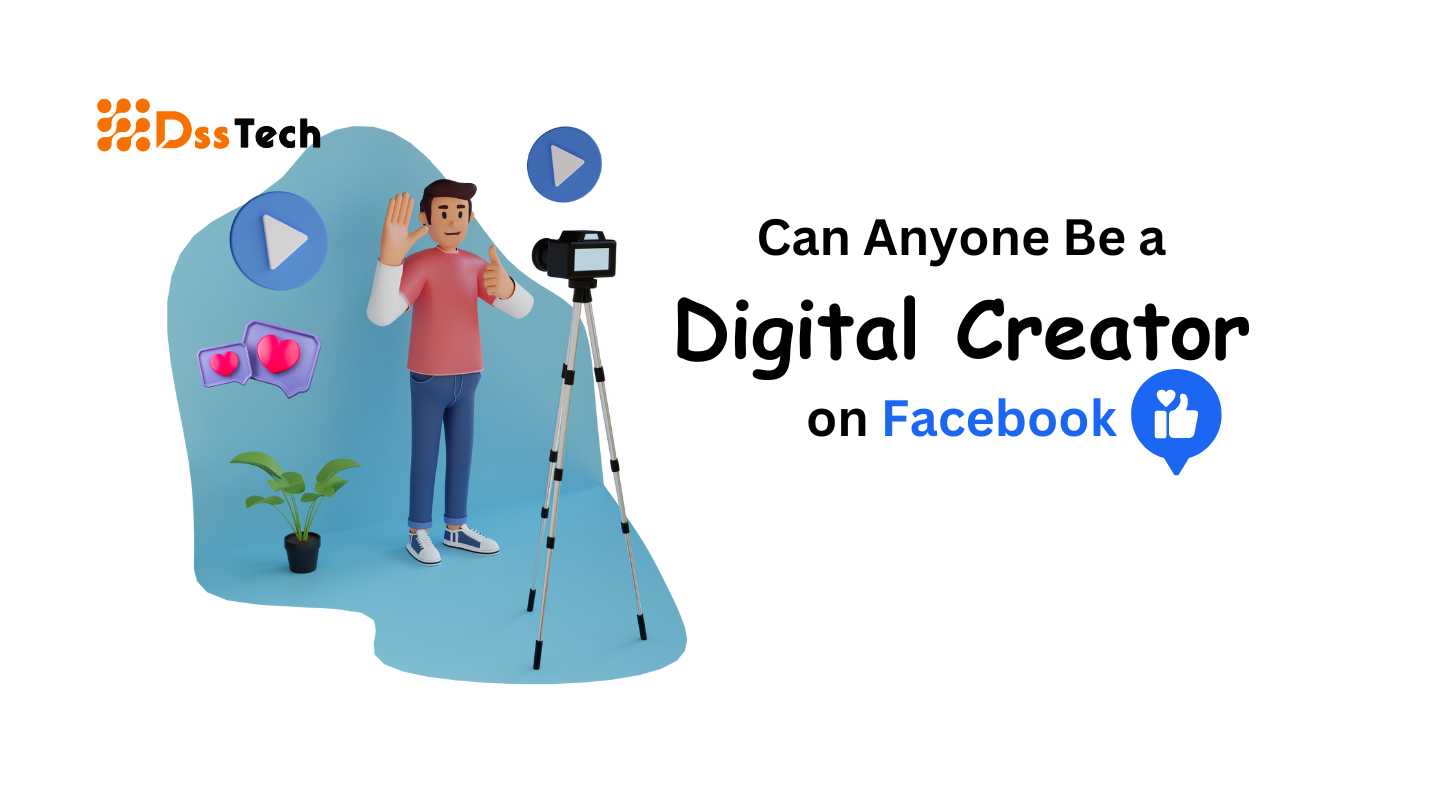Can Anyone Be a Digital Creator on Facebook