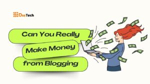 Read more about the article The Doubt: Can You Really Make Money from Blogging in 2024