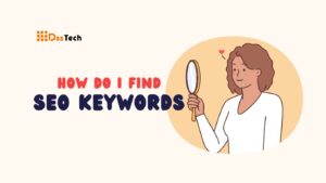 Read more about the article How Do I Find SEO Keywords: Important Techniques in 2024