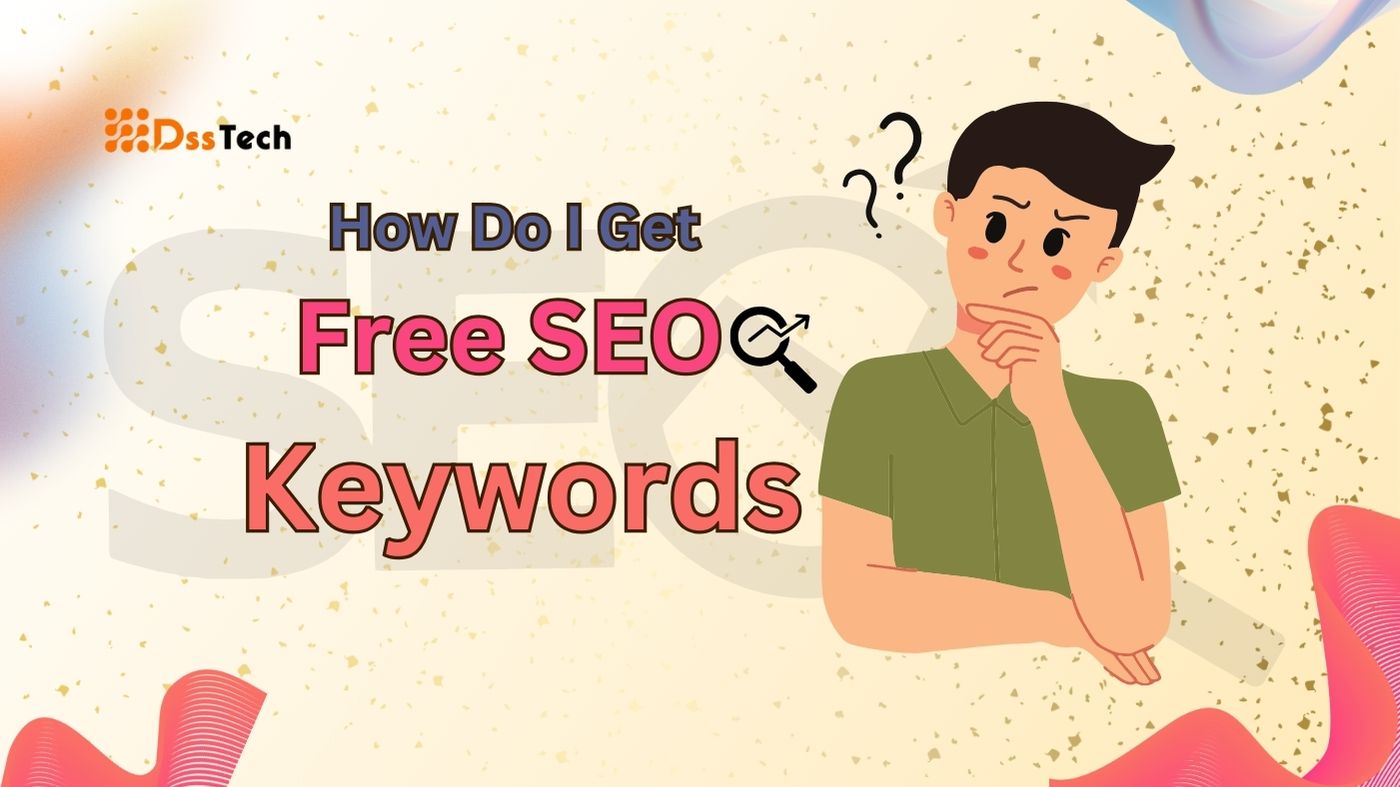 Read more about the article How Do I Get Free SEO Keywords in 2024