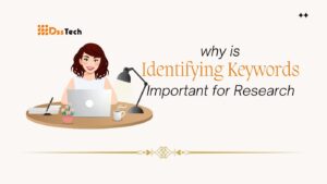 Read more about the article Why is Identifying Keywords Important for Research in 2024