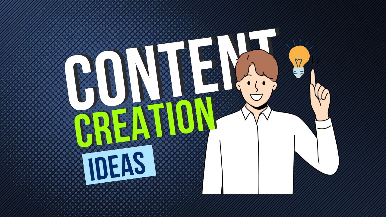 You are currently viewing How to Get Content Creation Ideas: 10 Important Updates