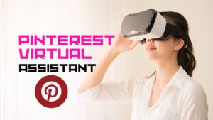 Read more about the article How to Become a Pinterest Virtual Assistant: Important Updates in 2024